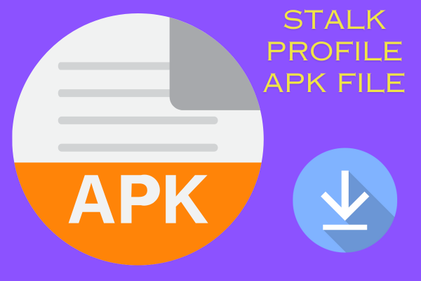 How to download stalk profile apk file